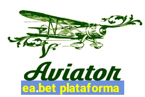 ea.bet plataforma